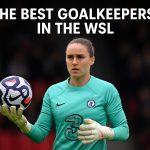 The best goalkeepers in the WSL.